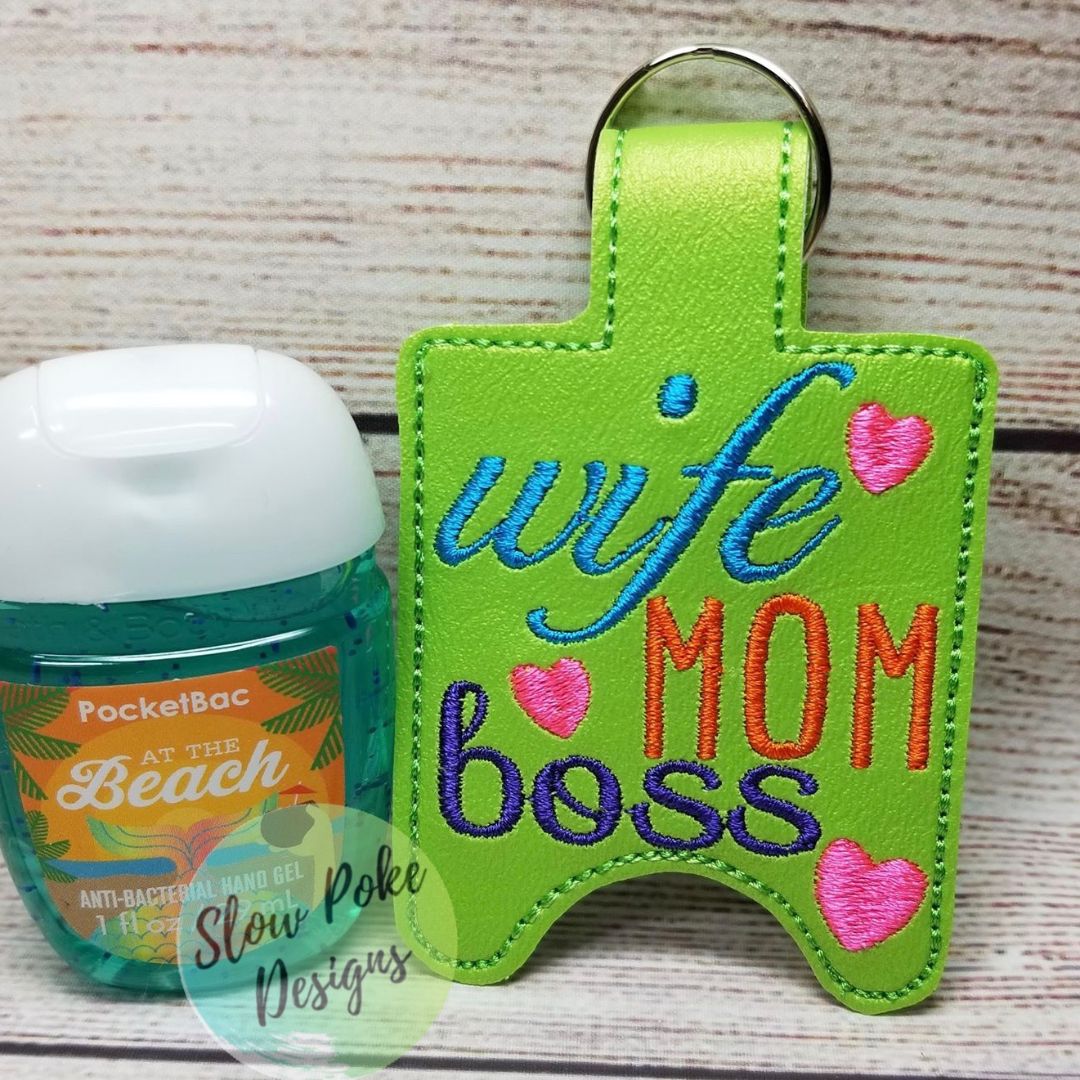 Wife, Mom, Boss | Hand Sanitizer Holder